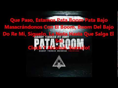 Pata-Boom (Letra) Daddy Yankee Ft. Jory Boy