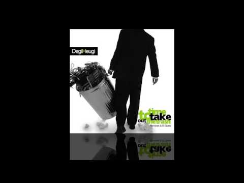 Degiheugi - Brad Sucks & Ms Vybe - Time to take ou the trash Remix [official Audio]