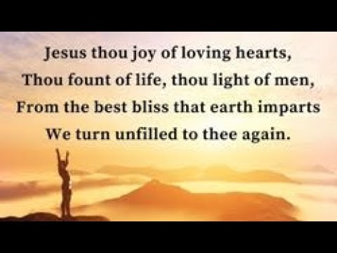 Jesus thou joy of loving hearts - Hymn 232