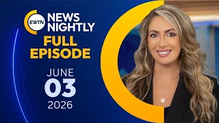 Download lagu EWTN News Nightly | Wednesday, June 3, 2026 mp3