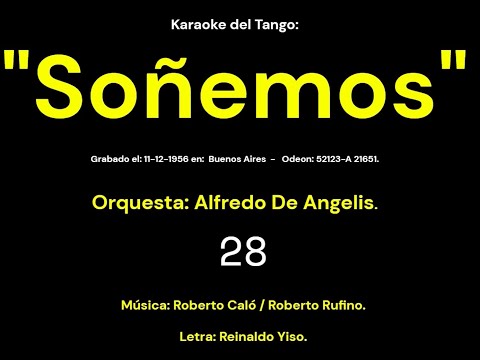 Karaoke del Tango:  "Soñemos" - para cantar - Español.-