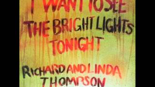 The End Of The Rainbow -  Richard &amp; Linda Thompson