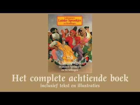 Tijl Uilenspiegel - Het complete achttiende boek - Lekturama Luistersprookjes en Vertellingen