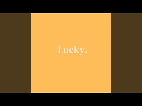 LUCKY