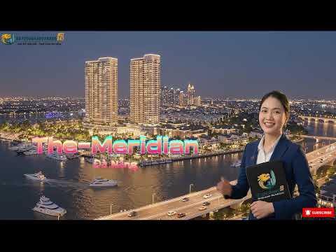 🚢 THE MERIDIAN ĐÀ NẴNG 🚢