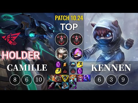 RW Holder Camille vs Kennen Top - KR Patch 10.24