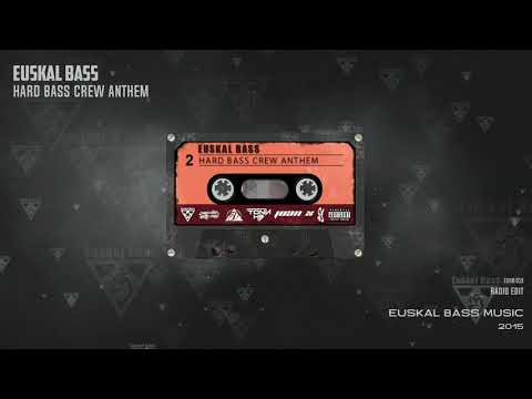 [ESKB:019] EUSKAL BASS - HARD BASS CREW ANTHEM (2015)
