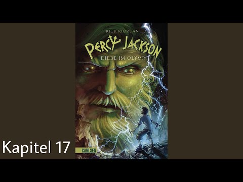 Percy Jackson Diebe im Olymp Kapitel 17 - celis hörbücher