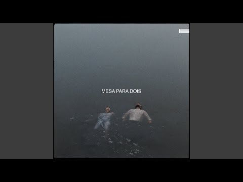 Mesa Para Dois - Agir