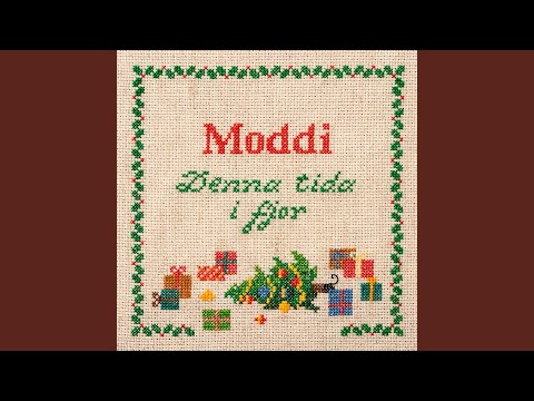 E Det Detta Som E Jul - Moddi