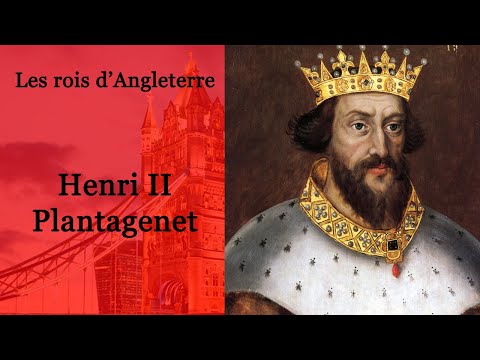 Rois d'Angleterre : Henri II (17-43)