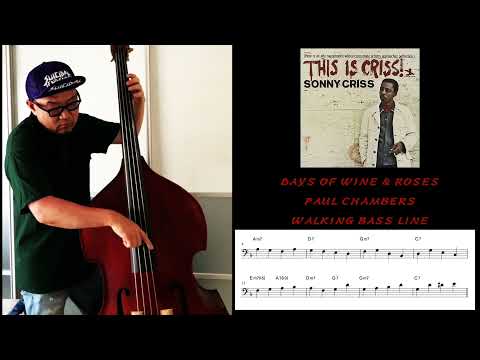 No.4 WALKING BASS  TRANSCRIPTION - DAYS OF WINE & ROSES /PAUL CHAMBERS