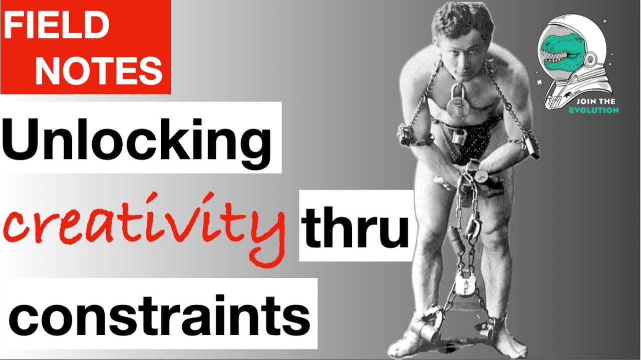 Field Notes: Unlocking Creativity Through Constraints