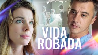 Vida robada | Películas Completas en Español Latino