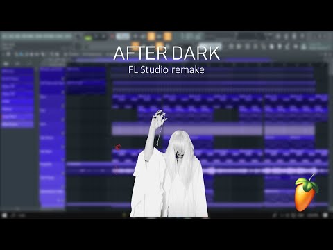 After Dark - Mr. Kitty | FL Studio Remake | DN Sound House