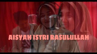 Download lagu AISYAH ISTRI RASULULLAH | Cover | Citra Dwi Septiani feat Denny Achall mp3