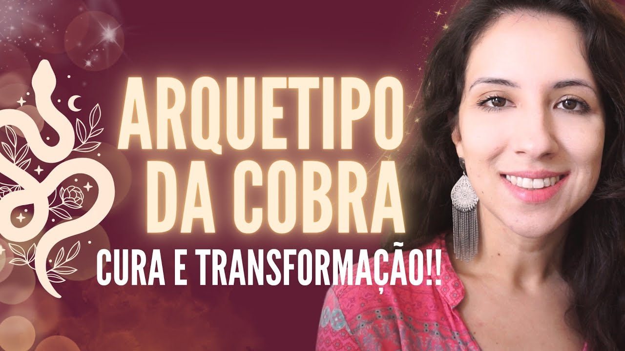 ARQUETIPO DA COBRA 🐍 MUDANÇAS POSITIVAS EM 1 MÊS! | Minha experiência, luz e sombra