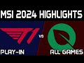 T1 vs FLY Highlights ALL GAMES MSI 2024 Play IN T1 vs FlyQuest by Onivia