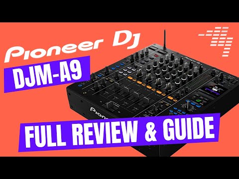 The NEW club standard mixer 🎚 Full Pioneer DJ DJM-A9 review + guide