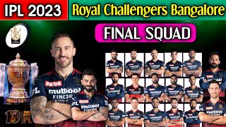 IPL 2023 | Royal Challengers Bangalore New & Final Squad | RCB 2022 Squad