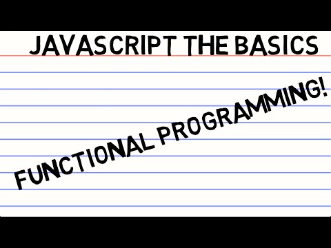 JavaScript the Basics Functional Programming