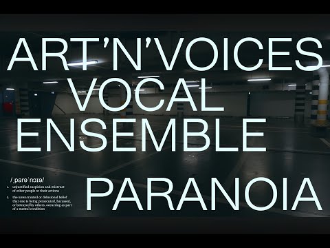 Art'n'Voices - Paranoia (by Anna Rocławska-Musiałczyk / Marta Jundziłł)