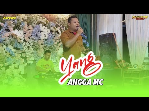 YANG || ANGGA MC :: New spr Djandhut // Adini audioo || ALF PROJECT