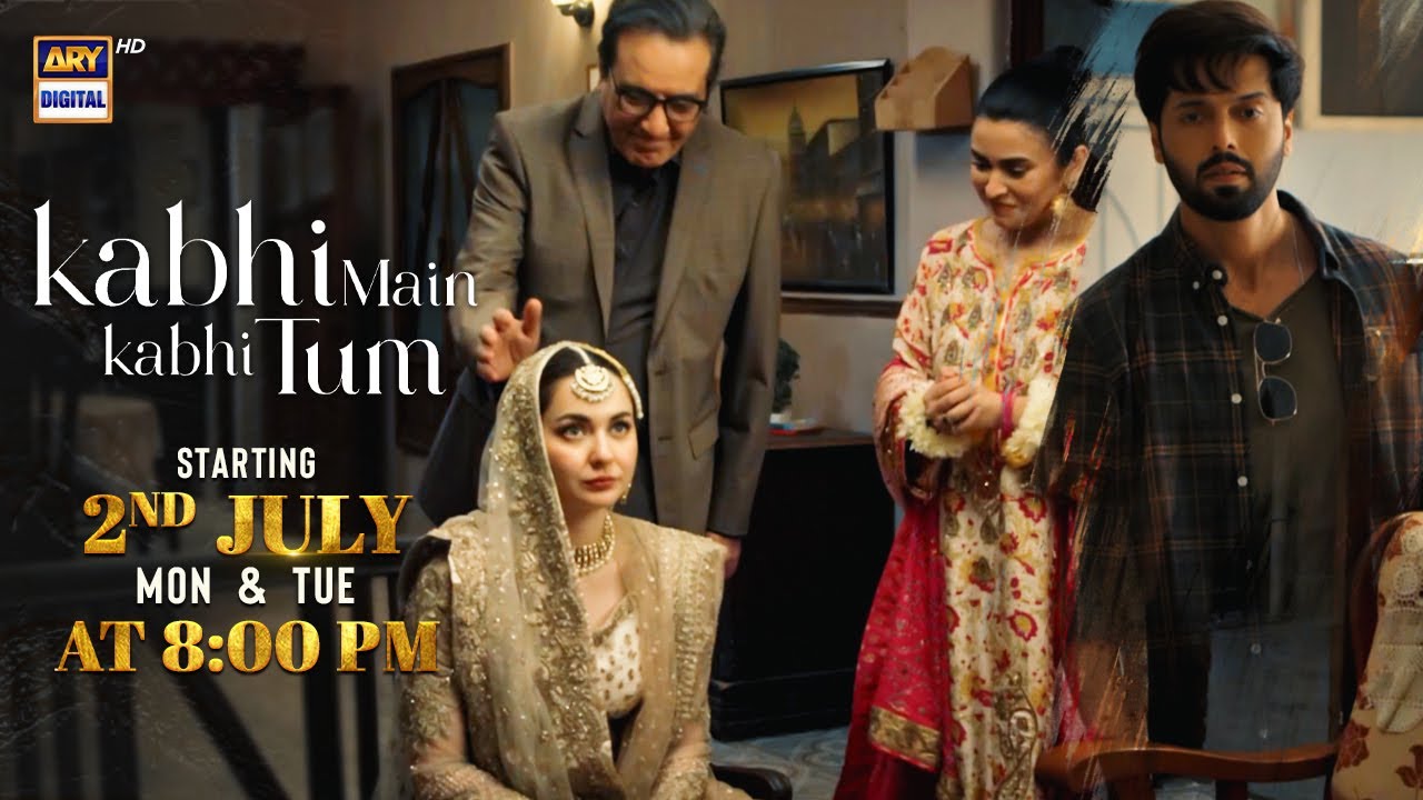 Kabhi Main Kabhi Tum! | Starting from 📢 2nd July | Mon- Tue |  at 8 : 00 PM | ARY Digital