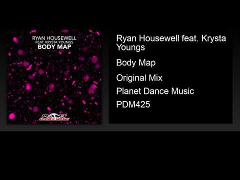 Ryan Housewell feat. Krysta Youngs - Body Map (Original Mix)