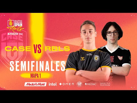 CASE Esports VS Rebels Gaming - SEMIFINAL - VALORANT RISING MEDIAMARKT INTEL - SPLIT 2 2022 - MAPA 1
