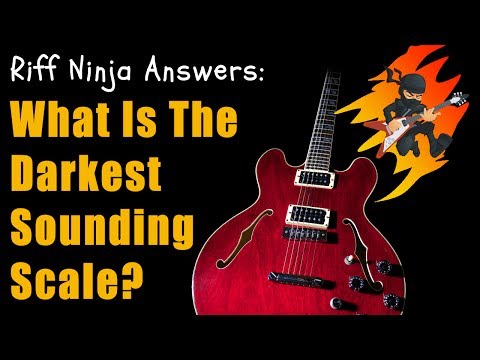 What is the Darkest Sounding Guitar Scale?