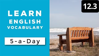 Learn English Vocabulary Daily #12.3 - British English Podcast