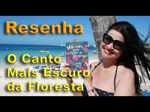 Livro O Canto Mais Escuro da Floresta - Por Glaucia de Paiva