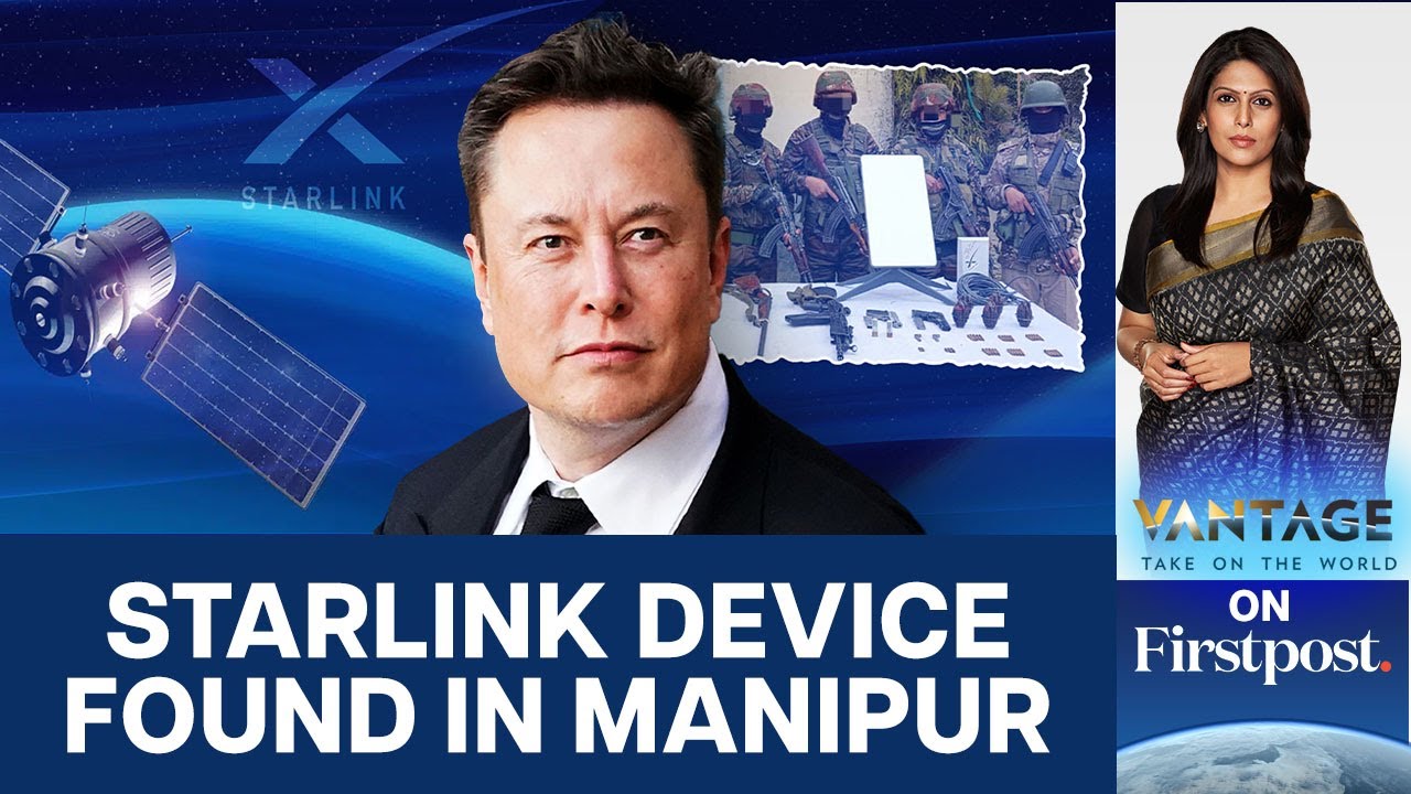Manipur: Police Seize Starlink Device Made by Elon Musk’s SpaceX | Vantage with Palki Sharma