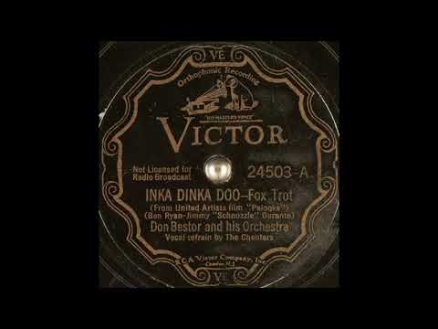 Don Bestor & his orchestra - Inka Dinka Doo (1934)