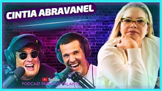 CINTIA ABRAVANEL | Podcast Papagaio Falante