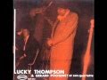 Lucky Thompson Undecide.wmv
