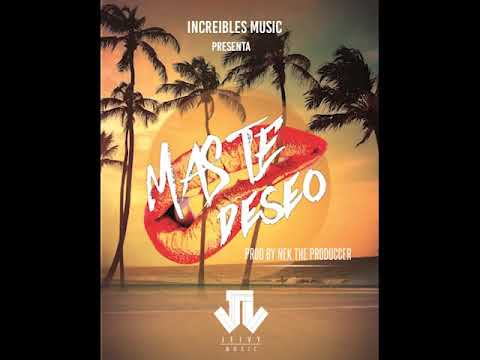 Mas Te Deseo - JeivyMusic (Prod by Nek Increibles Music)