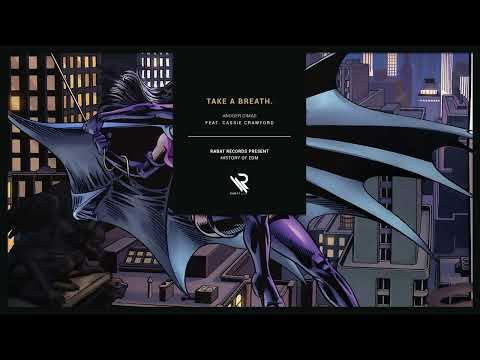 Angger Dimas Feat. Cassie Crawford - Take A Breath