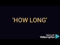 Lionel Richie How Long Lyrics