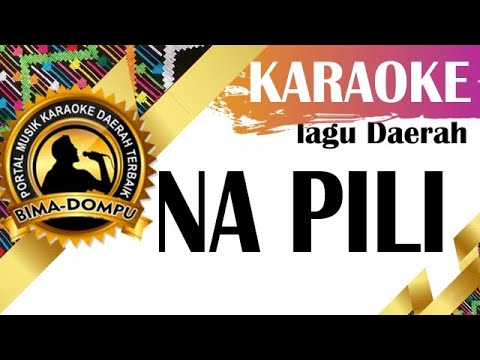 Karaoke Na Pili (Selvi M) - Lagu Daerah Dangdut Bima Dompu Populer