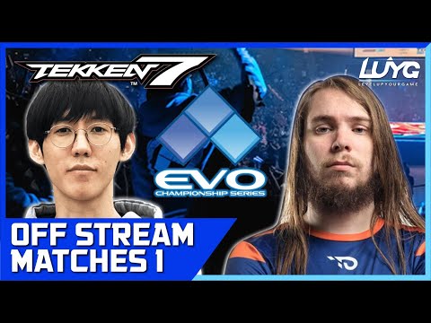 EVO 2022 Tekken 7 Off Stream Matches 1 feat. JDCR, Knee, Chanel, Anakin, Super Akouma
