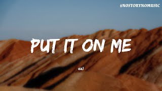 Download lagu ｜我們一起將所有困難一一解決，我的整個人生都可以給你。只要你願意交給我。｜eaJ - Put It On Me 全都交給我 mp3