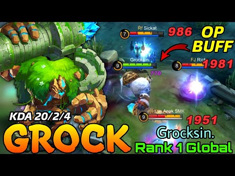 Crazy 20 Kills! New Buff Grock is Overpowered?! - Top 1 Global Grock by Grocksin. - Mobile Legends