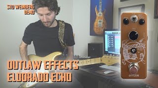Video thumbnail for Outlaw Effects - Eldorado Echo Demo by Stu Weinberg by Stu Weinberg