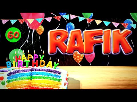 RAFIK Happy Birthday Song - Wish You Happy Birthday ( RAFIK)