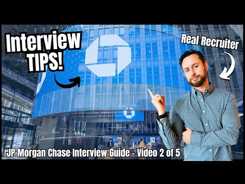 JP Morgan Chase Behavioral Interview Questions and Answers - How to Get Hired at JP Morgan Chase