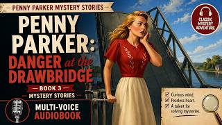 Danger at the Drawbridge – Free multi-voice audiobook
