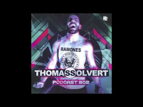 Thomas Solvert House Music Podcast #02