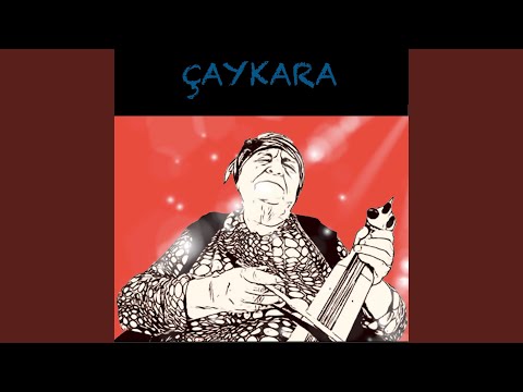 Çaykara (Remastered)